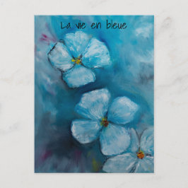 Blue blossoms „la vie en bleue“  postkarte vykort