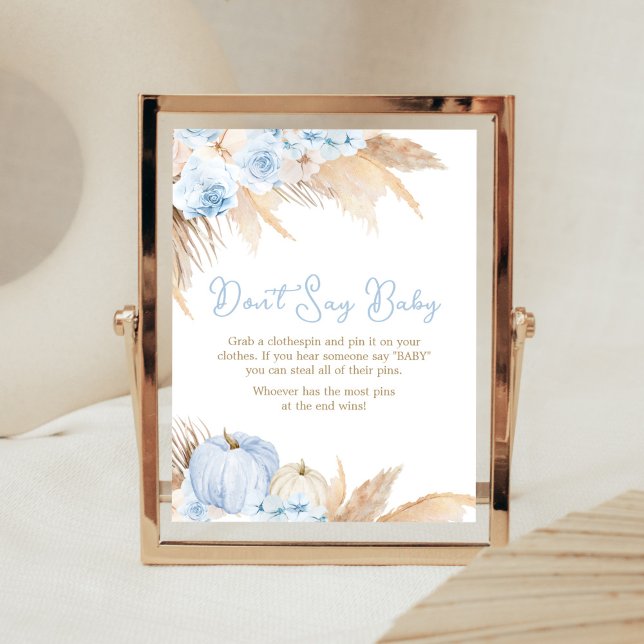 Blue Boho Pumpkin Baby Shower Säg inte Baby Poster (Boy Little Pumpkin Baby Shower Don't Say Baby Sign)