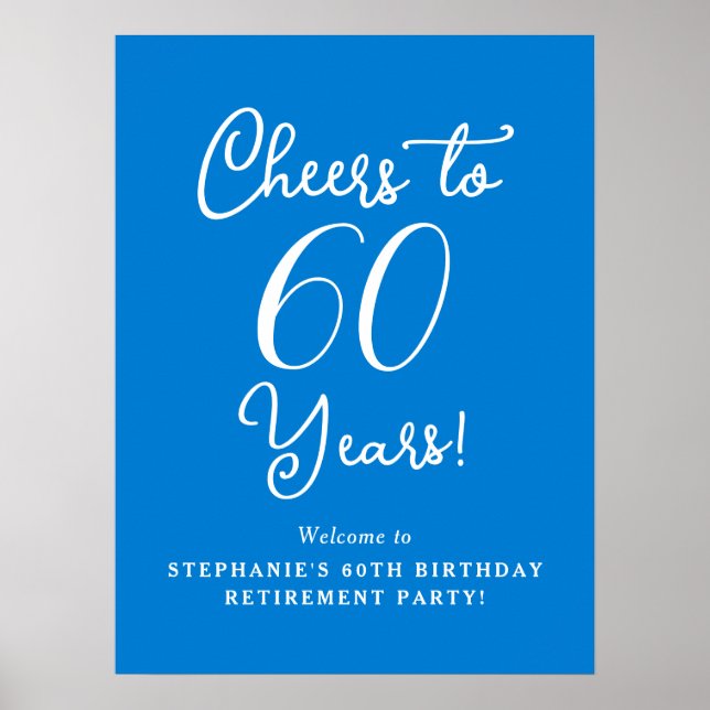 Blue Cheers till 60 års Pension Party Välkommen Poster (Framsidan)