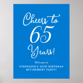Blue Cheers till 65 års Pension Party Välkommen Poster
