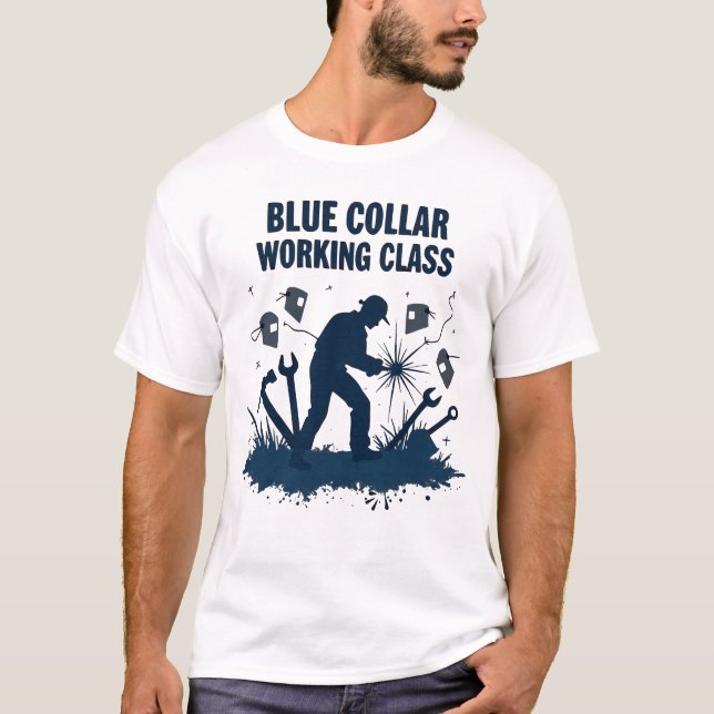 Blue Collar-arbetsklass - Svetsgåva Tee (Framsida)