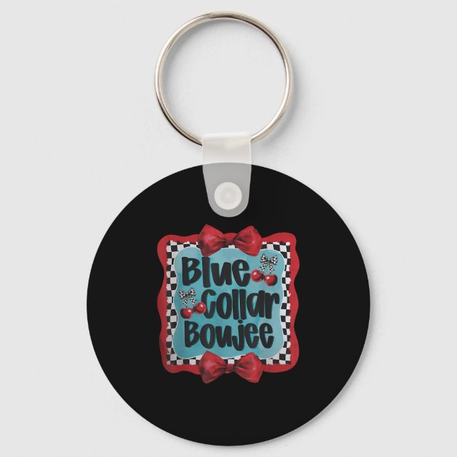 Blue Collar Boujee Funny Design Nyckelring (Framsida)