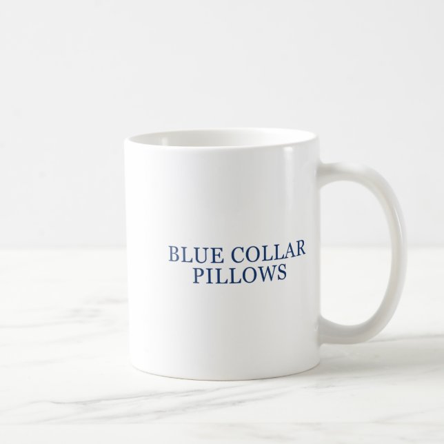 Blue Collar Llows Funny Quote  Kaffemugg (Höger)
