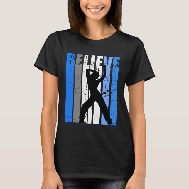 Blue Dance Team Dancing Dancer Believe Motivating  T Shirt (Framsida)