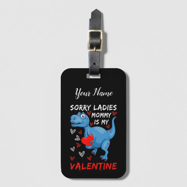 Blue Dinosaur Förlåt att Dam Mamma är min Valentin Bagagebricka (Framsida vertikal)