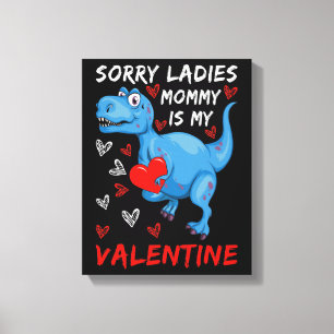 Blue Dinosaur Förlåt att Dam Mamma är min Valentin Canvastryck