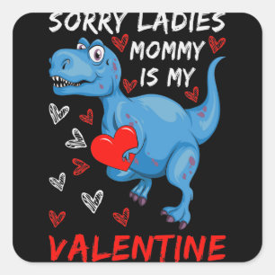 Blue Dinosaur Förlåt att Dam Mamma är min Valentin Fyrkantigt Klistermärke