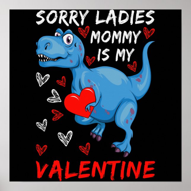 Blue Dinosaur Förlåt att Dam Mamma är min Valentin Poster (Framsidan)