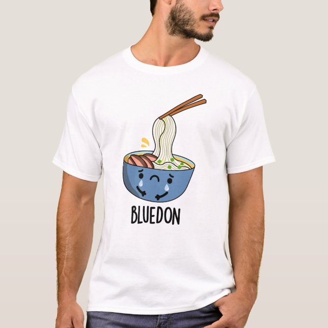 Blue-don Funny Udon Pun  T Shirt (Framsida)