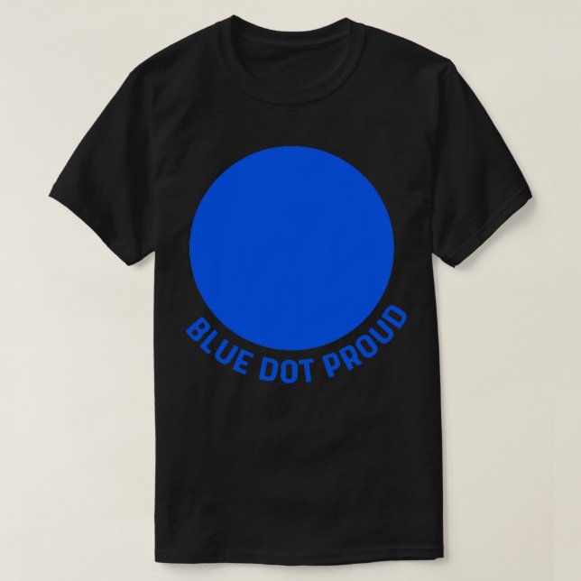 Blue Dot Proud T Shirt (Design framsida)
