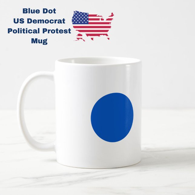 Blue Dot US Democrat Support Anti-Trump Protest Kaffemugg (Resist with this Blue Dot US Democrat political protest mug.)