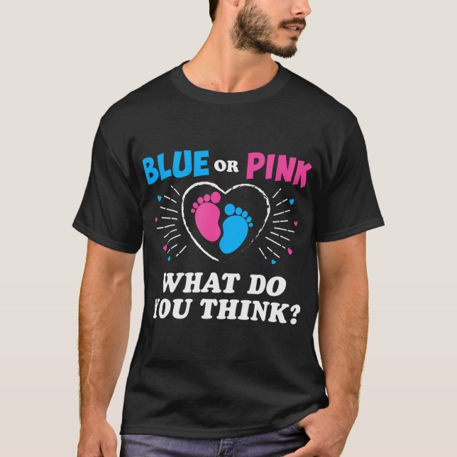 Blue eller Rosa What Do You Tänka - Gender Reveal  T Shirt (Framsida)