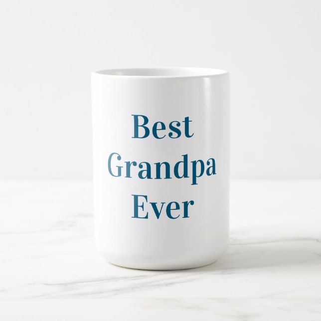 Blue Font Best Grandpa Ever  Kaffemugg (Center)