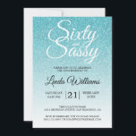 Blue Glitter Ombre 60 och Sassy 60 Birthday Inbjudningar<br><div class="desc">Firar att du vrider 60 i stil med den här moderna 60-årsdesignen på en turkotisk blå glitter-ombre-bakgrund, en 60-årsfödelsedag i chic som du helt enkelt kan anpassa och skicka ut för din 60 födelsedagsfest firande. Ord 60 och sassy ställs in med hjälp av modernt skript. Om du behöver hjälp eller...</div>