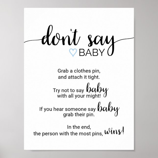 Blue Heart | Svart kalligrafi Säg inte Baby-tecken Poster (Framsidan)