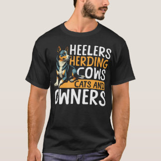 Blue Heeler Vallar Kor Katter Och Ägare T Shirt