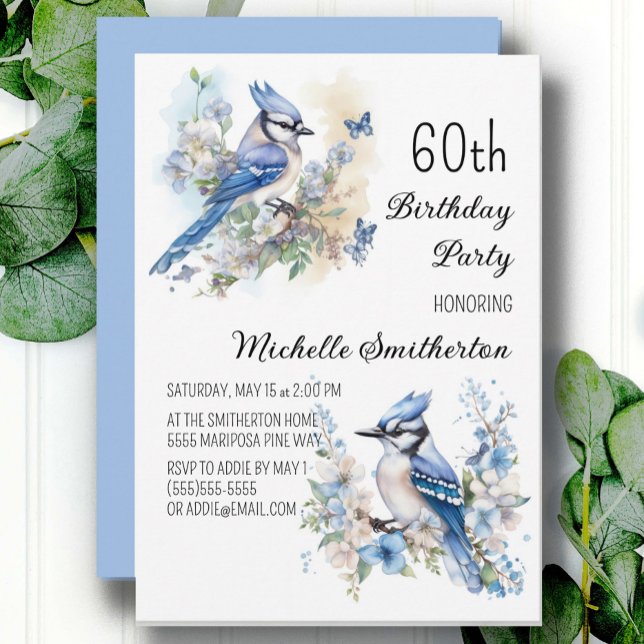 Blue Jay Bird Flowers Springtime 60:e födelsedagen Inbjudningar (Blue Jay women's 60th birthday party invitation, customizable with your own text)