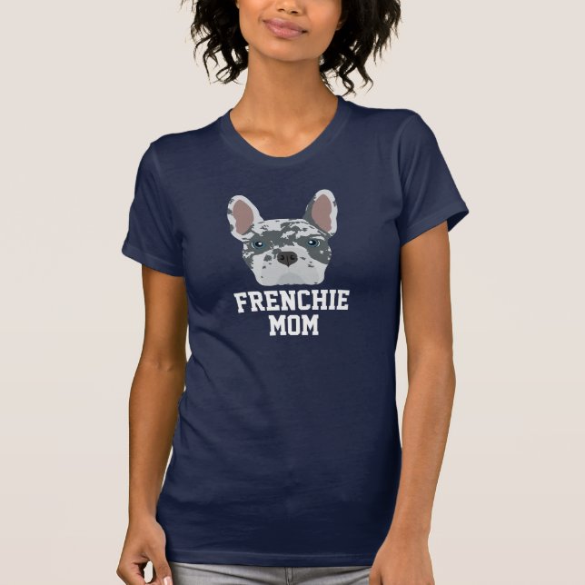 Blue Merle Frenchie Hund Mamma T-Shirt (Framsida)