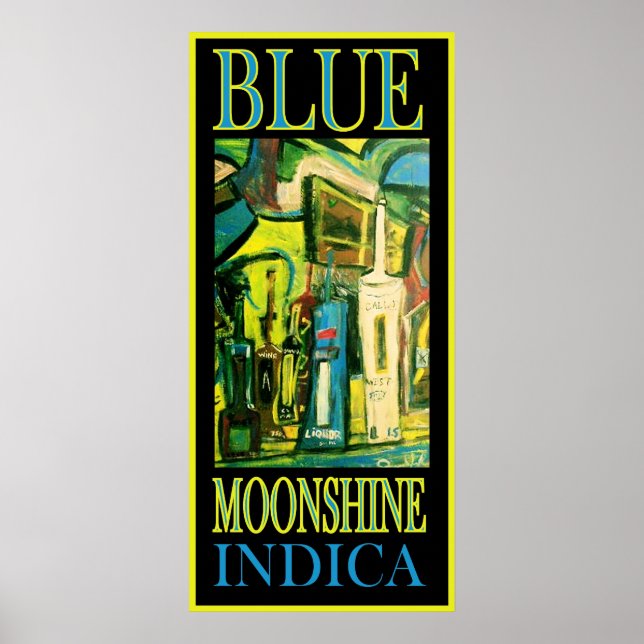 BLUE MOONSHINE INDICA POSTER (Framsidan)