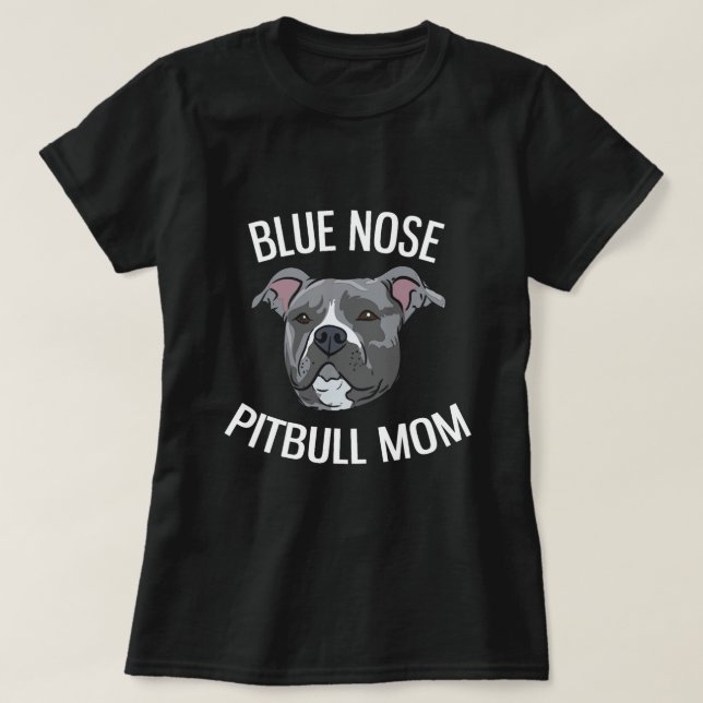 Blue Nose Pitbull Mamma American Pitbull Terrier T Shirt (Design framsida)