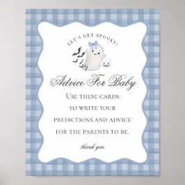 Blue Pastel Little Boo Ghost Advice for Baby Sign Poster