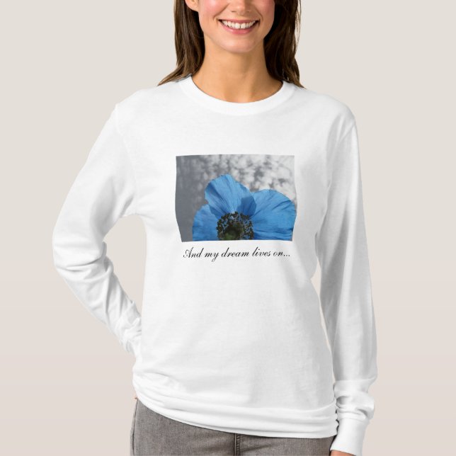 Blue Poppy My Dream lever på T-shirt (Framsida)