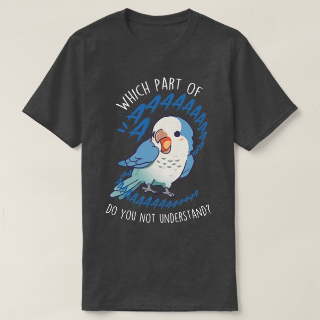 Blue Quaker Parrot Aaaa T Shirt (Design framsida)