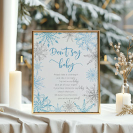 Blue silver snöflingor Säg inte att baby-spel Post Poster