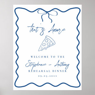 Blue som är Amore Pizza Rehearsal Dinner Poster
