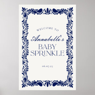 Blue Talavera Spain Fiesta Baby Sprinkle Välkommen Poster