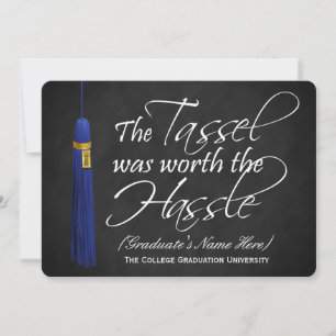 Blue Tassel Worth of the Hassle College Graduation Inbjudningar