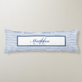 Blue Ticking Rand Farmhouse Monogrammed Kroppskudde