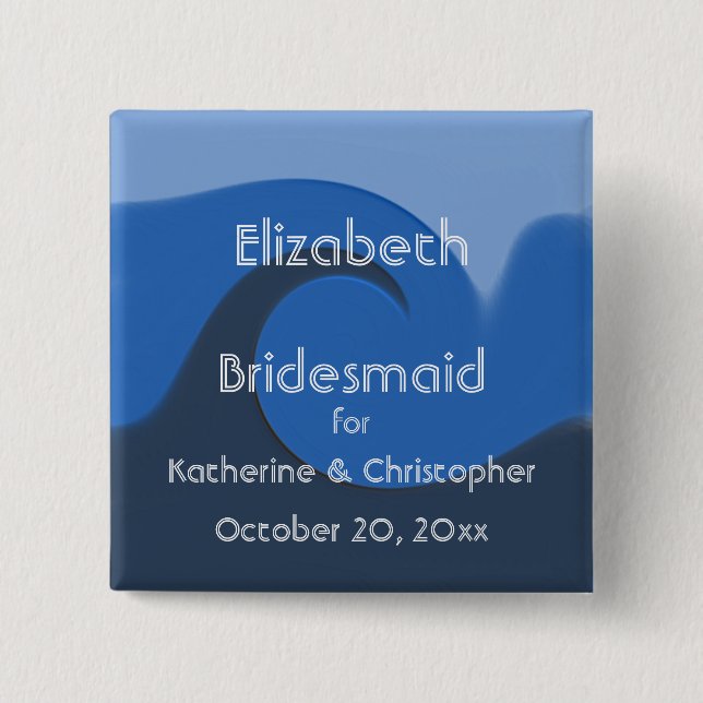 "Blue Tide" - Bridesmaid w/ Namn och Date Knapp (Framsida)