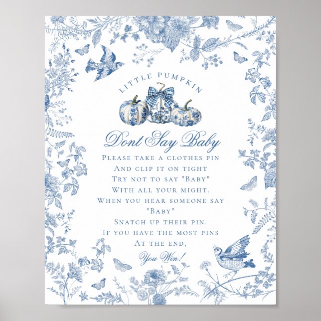 Blue Toile Pumpkin Fransk FallSäg inte Baby Poster (Framsidan)