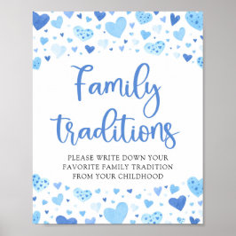 Blue Valentine Family Traditions Baby Shower Sign Poster
