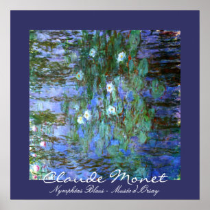 Blue Vatten-Lillies: Claude Monet Poster