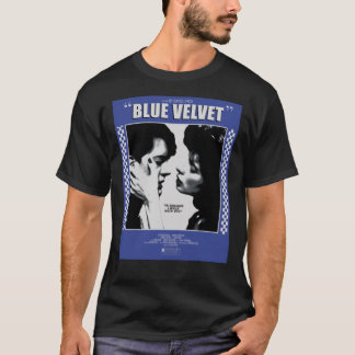 Blue Velvet-filmen Poster Classic T-Shirt