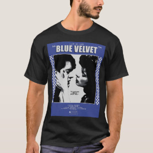 Blue Velvet Movie T Shirt