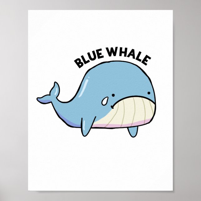 Blue Whale Ledsen Whale Pun Poster (Framsidan)