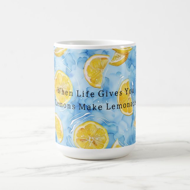 Blue When Life Gives You Lemons Lemonade Kaffemugg (Center)