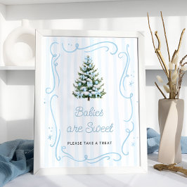 Blue Winter Babies are Sweet Take a Treat Poster