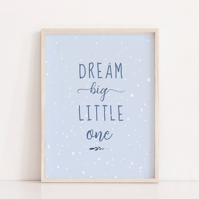 Blue Winter Dream Big Little One Nursery Decor Poster (Blue Winter Dream Big Little One Nursery Deco)