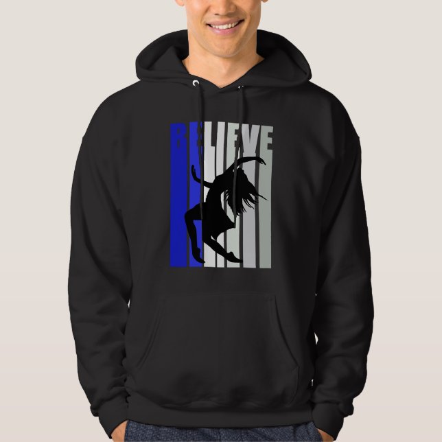 Blue Womens Believe Dance Inspirational Dancer Gir Hoodie (Framsida)