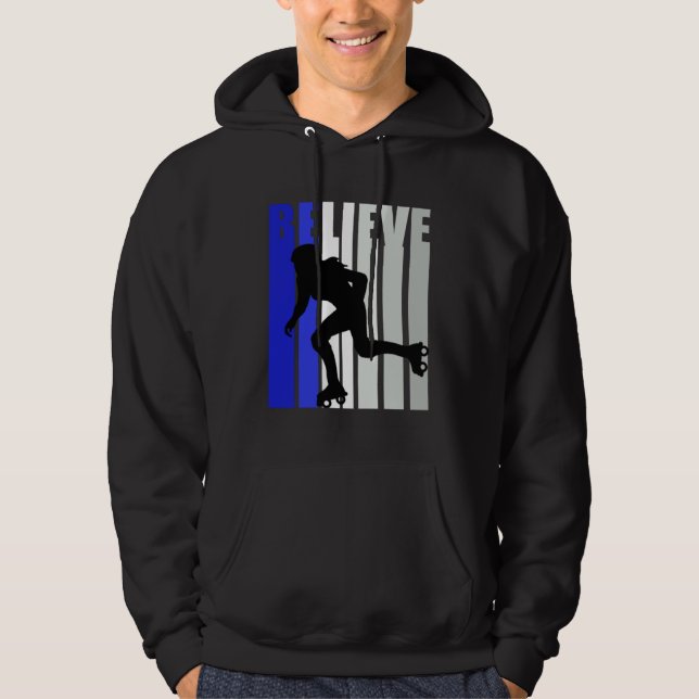 Blue Womens Believe Roller Skating Inspirational S Hoodie (Framsida)