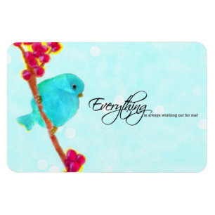 Bluebird - allt är alltid på gång för mig magnet
