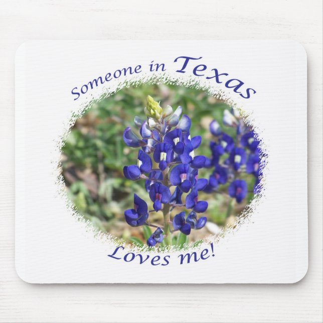 Bluebonnet "någon i Texas älskar mig" Mousepad Musmatta (Framsidan)