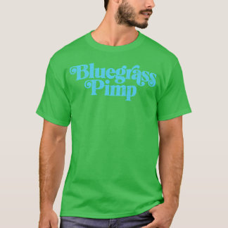 Bluegräs Pimp Music-vän T Shirt
