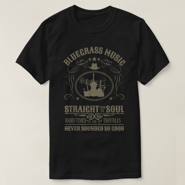 Bluegrass Music Straight From The Soul  T Shirt (Design framsida)