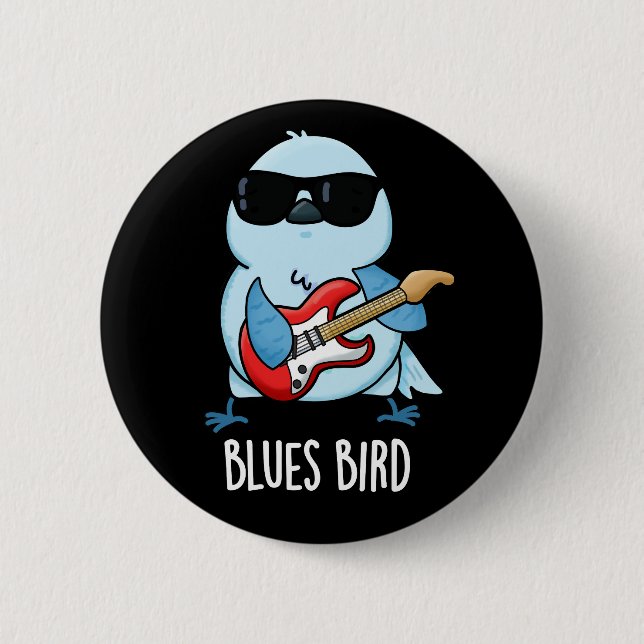 Blues Bird Funny Bluebird Pun Mörk BG Knapp (Framsida)