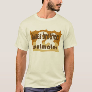 blues brothers & soulmates t-shirt